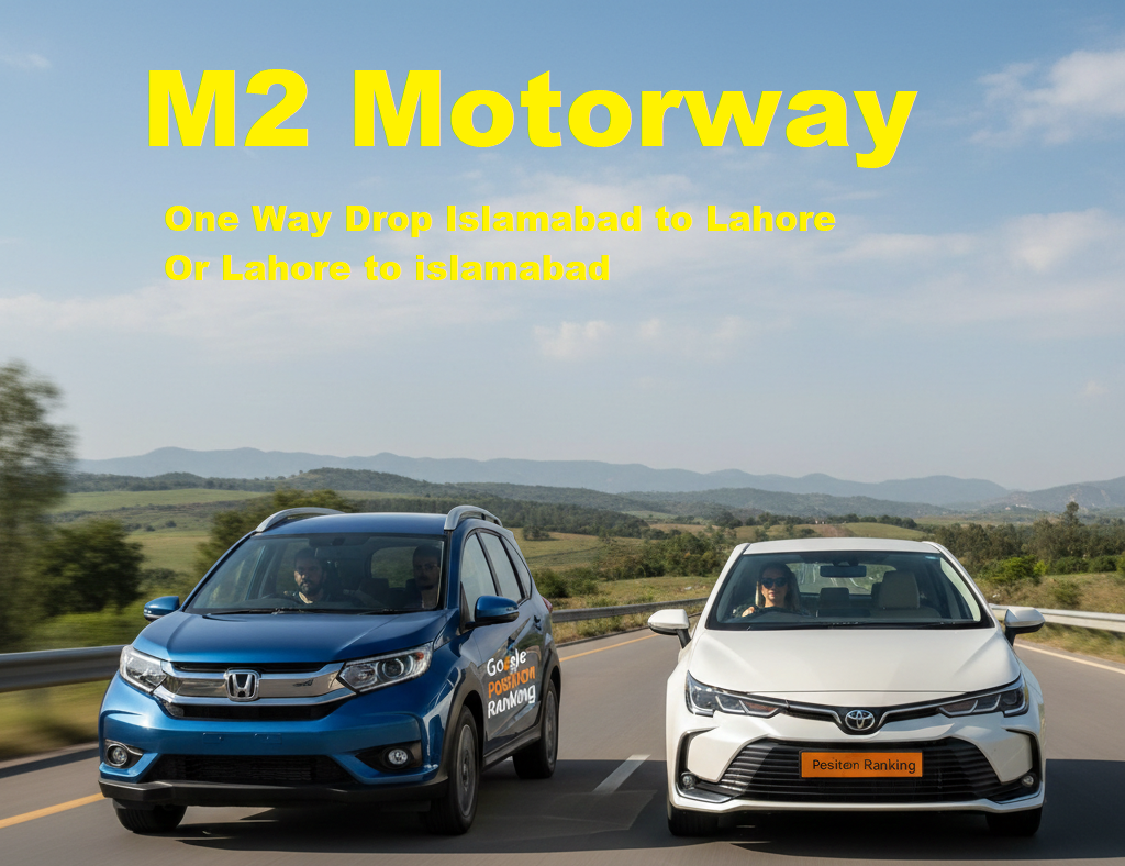 Honda BRV 2025 and Toyota Corolla 2025 driving on M2 Motorway with professional driver, Lahore to Islamabad car rental service